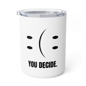 Humorous Insulated Coffee Mug | You Decide | Cool Gift for Coffee Lovers, Office Mug, Funny Drinkware, Personalized Coffee Cup, Unique [...]
