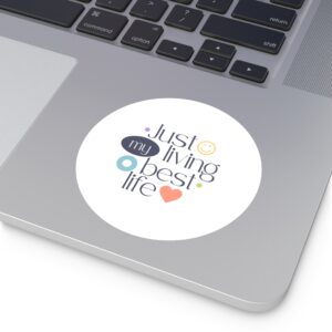 Round Sticker — Inspirational Laptop Decal
